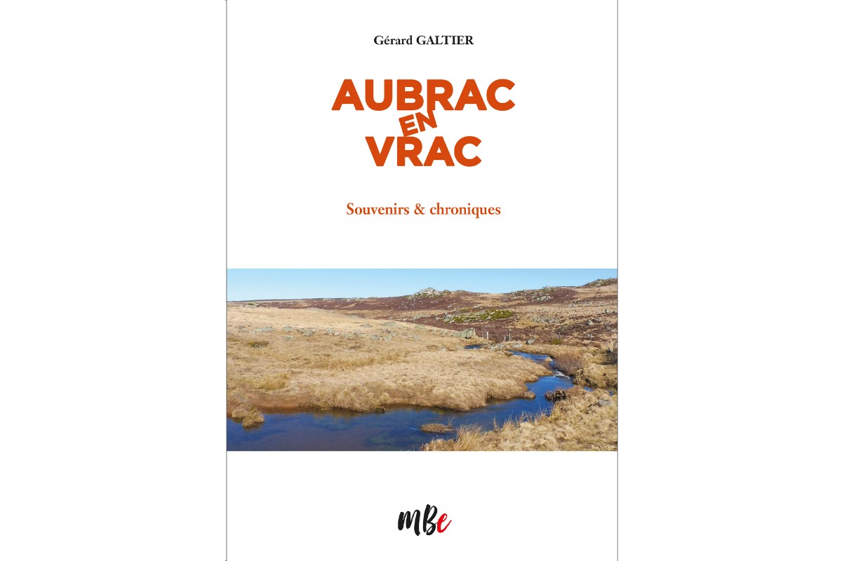 Gérard Galtier, “Aubrac en vrac”