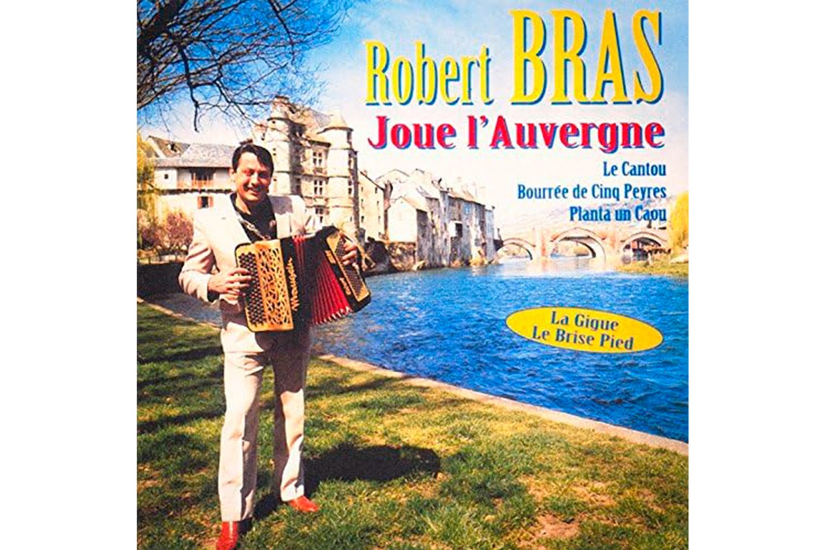 “Robert Bras joue l'Auvergne”