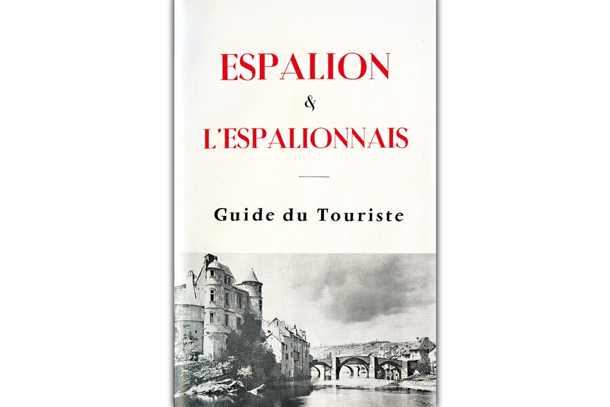 Espalion et l'Espalionnais. Guide du Touriste