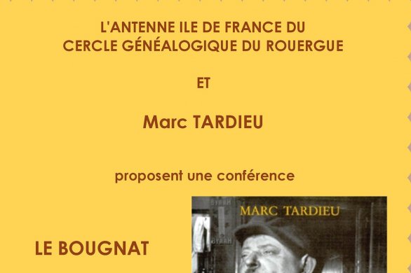 Fédération des Aveyronnais d'Ici et d'Ailleurs. “Le Bougnat”, conférence  de l’écrivain Marc Tardieu 