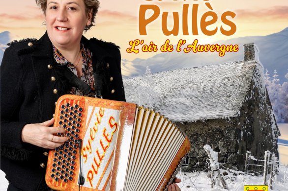 De l'Auvergne à la Pampa. CD et voyage à Pigüé pour Sylvie Pullès 